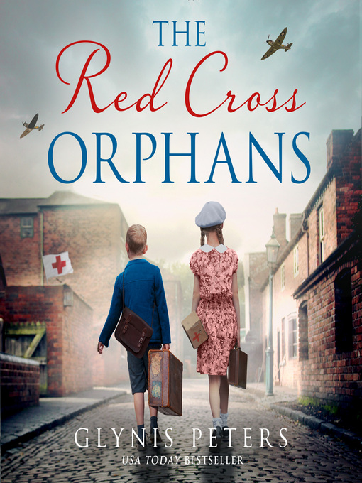 Title details for The Red Cross Orphans by Glynis Peters - Available